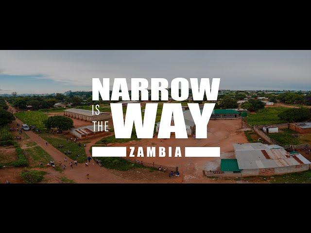 Narrow is the Way (2020) | Zambia | HeartCry Films