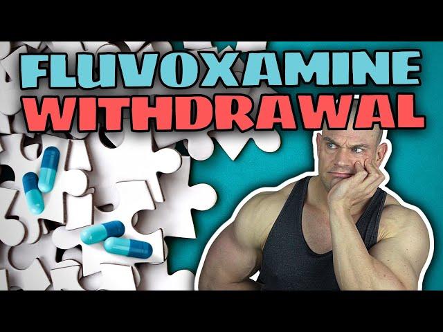 I Stopped Fluvoxamine Cold-Turkey So You Don't Have To!! Vigorous Withdrawals