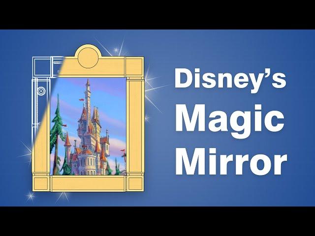 How Disney's Magic Mirror Works | Enchanted Tales with Belle