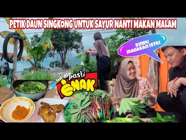 MASAK DAUN SINGKONG RESEP MAMA, DAILY VLOG