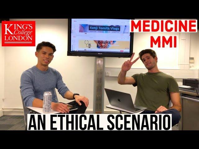 Answering an Ethical Scenario | Medicine MMI Interviews | Kenji & KharmaMedic