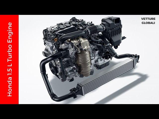 Honda 1.5L Turbo Engine - Earth Dreams Technology