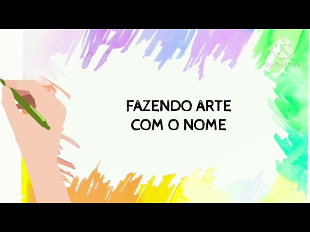 Atividade com o nome Sugestão artística com o nome   #artes #nome   # bncc