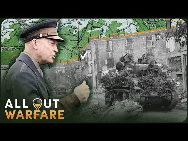 The Days After D-Day: Operation Cobra And The Battle For Caen | Battlefield  | All Out Warfare