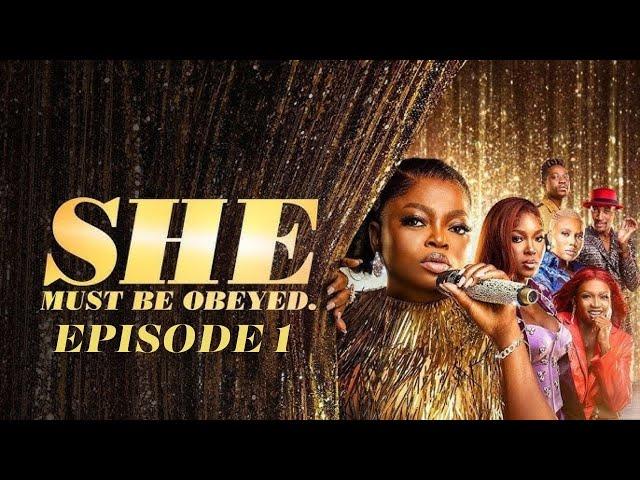 SHE MUST BE OBEYED EPISODE 1 FULL RECAP