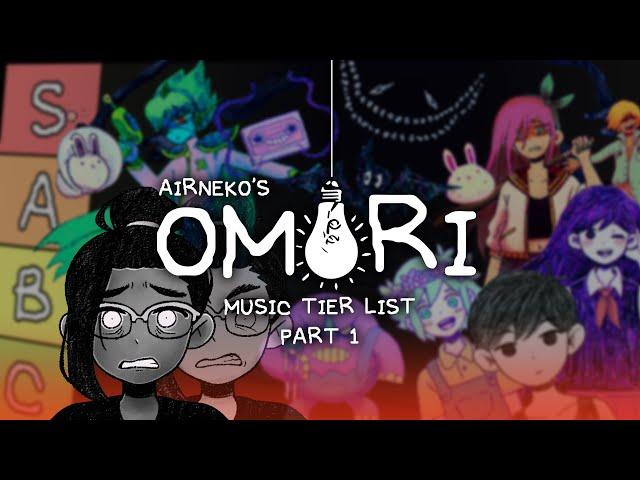 This OMORI Music Tier List will upset you (Part 1/3)