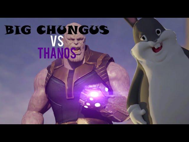 BIG CHUNGUS Vs. THANOS | Phase 1: Episode 1