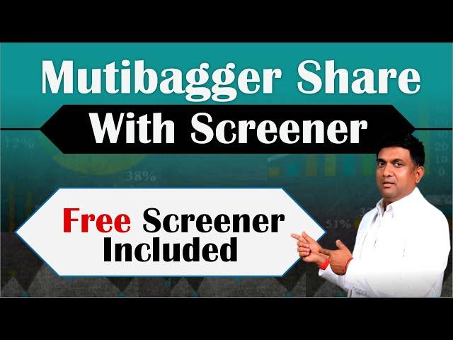 How to Find Multibagger Stocks using Screener? | Free Screener Included