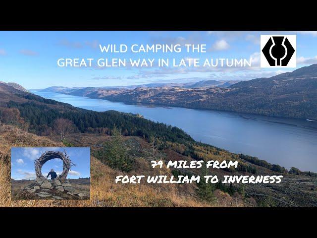 Wild Camping the Great Glen Way in late autumn