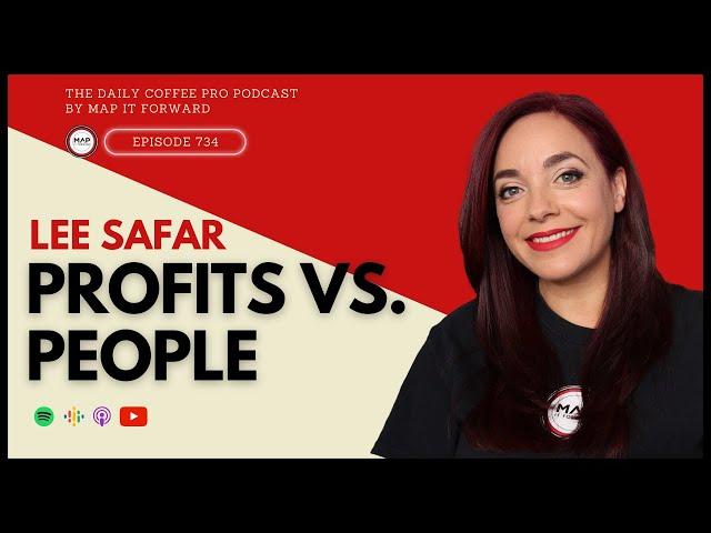 Lee Safar: Profits vs. People #734 #specialtycoffee