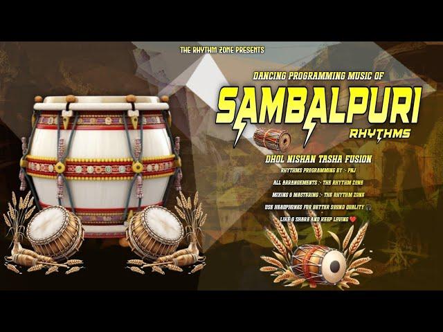 Sambalpuri Mass Rhythm [ Dhol Nishan Tasha Fusion ] TRZ