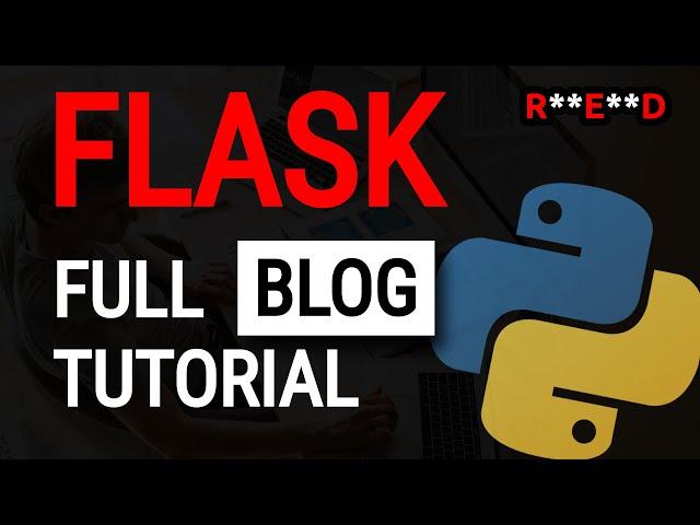 Python Flask Tutorial: Full Course in one video