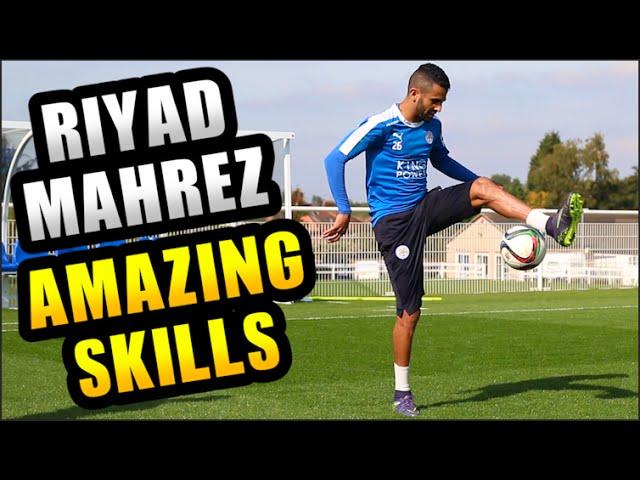 RIYAD MAHREZ Shows Amazing Skills