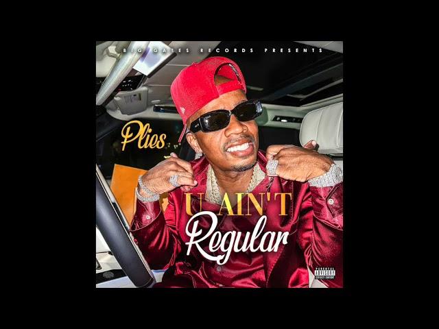 Plies - "U AIN'T Regular" (Official Music Audio)