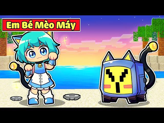 SẼ RA SAO NẾU YUMMIE EM BÉ MÈO ROBOT CÓ CUỘC SỐNG TRONG MINECRAFT*YUMMIE EM BÉ MÈO MÁY