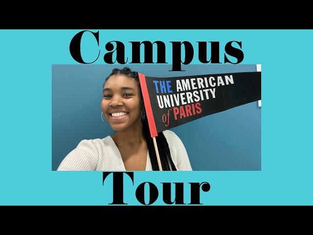 The American University of Paris (AUP) Campus Tour