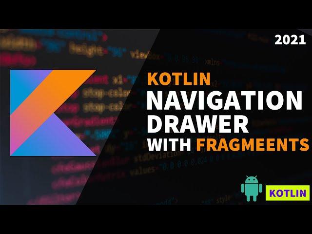 Navigation Drawer With Fragments (Kotlin) | Beginners Android App Development Tutorial