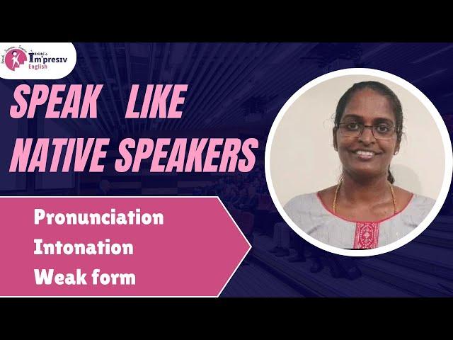 Speak like Natives|Story Reading|Improve English Pronunciation