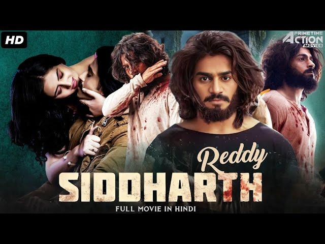 Siddharth Reddy - Hindi Dubbed Full Movie | Action Romantic Movie | Kartikeya Gummakonda, Payal R.