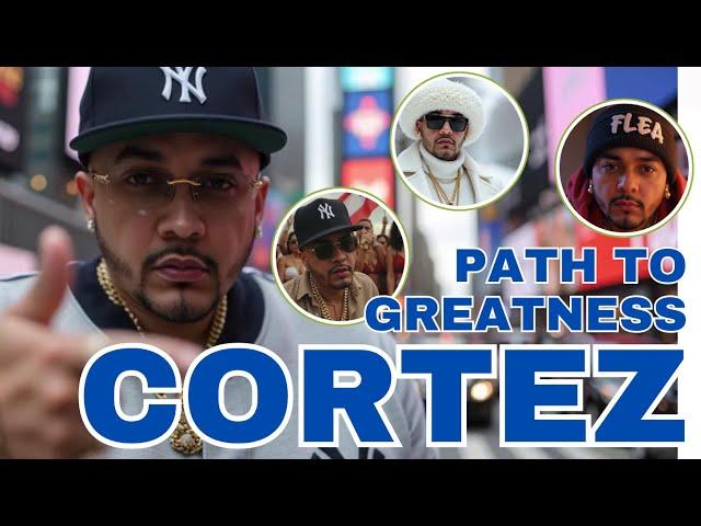 Cortez: Path To Greatness