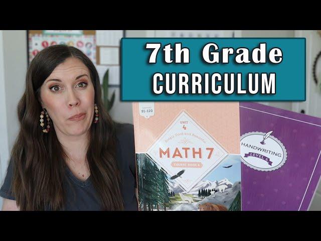 7th Grade Homeschool Curriculum 2024 - 2025