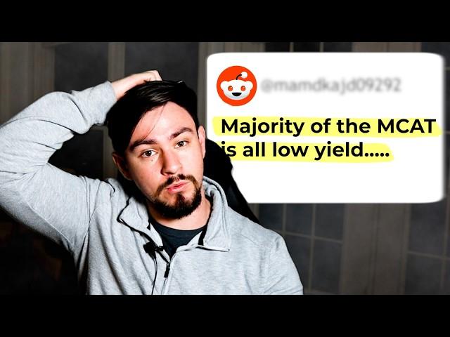 "The new MCAT is all LOW YIELD" [What to do about it]