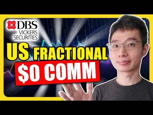 DBS Vickers Review: Zero Commission For US Fractional Shares