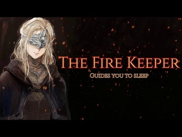  'The Fire Keeper' Guided Meditation  Dark Souls ASMR (Fire Ambiance, Soft Spoken)