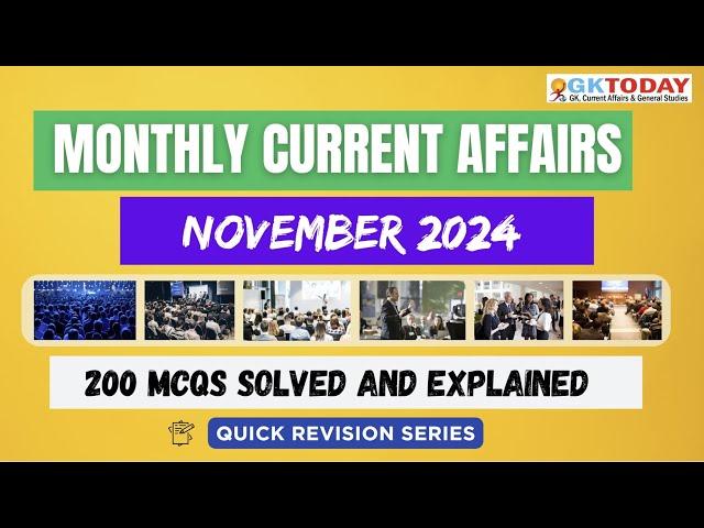 November 2024 Full Month Current Affairs | GK Today Monthly Current Affairs