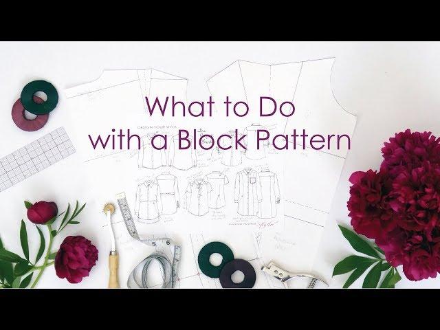 What to Do with a Block Pattern