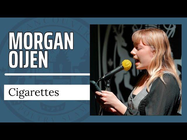 Vancouver Slam Poetry | Morgan Oijen - Cigarettes