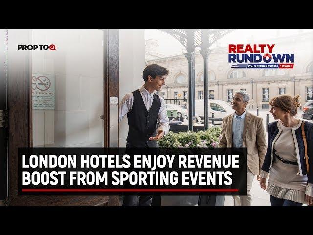 London hotels enjoy revenue boost from sporting events