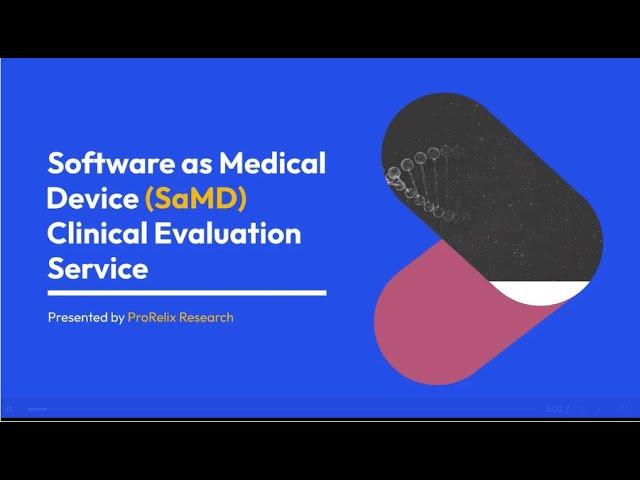 Software as a Medical Device (SaMD) Clinical Evaluation Services - ProRelix Research