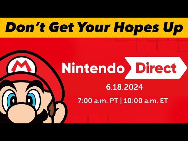 Here’s What (( NOT )) To Expect At Tomorrow’s Nintendo Direct