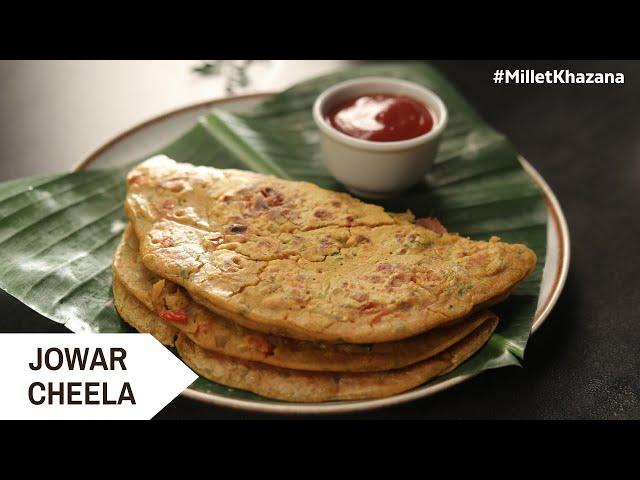 Jowar Cheela | जवार चीला कैसे बनाते हैं | #MilletKhazana | Sanjeev Kapoor Khazana