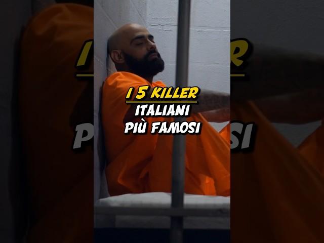 I 5 KILLER ITALIANI PIÙ FAMOSI