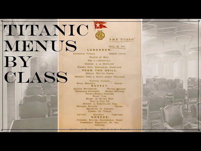 Titanic Menus By Class