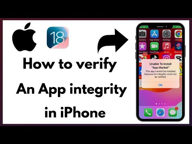 How to Verify an App's Integrity on iPhone & iPad (iOS - Full Guide