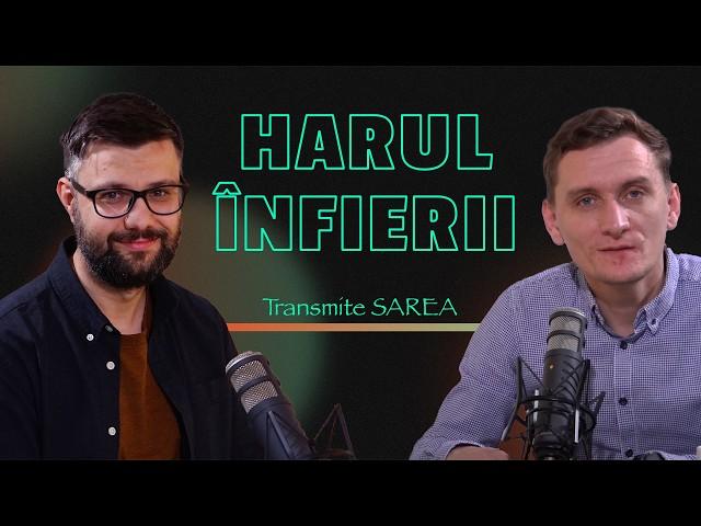 Harul înfierii | Transmite sarea | Arsenie Antoceanu cu Ștefan Cornu  #podcast #ItinerarBiblic