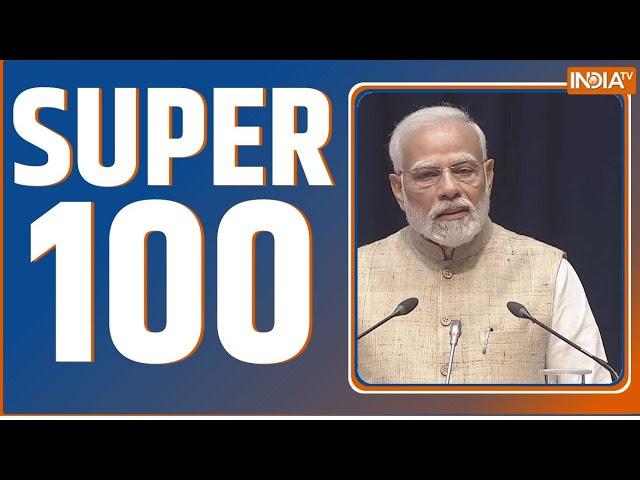 Super 100: Kolkata Doctor Case | Kanpur Kalindi Express Train | Nagpur Hit and Run | PM Modi