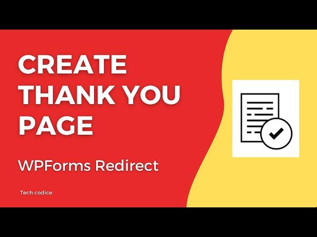 Create Thank You Page in Wordpress & Redirect Wpform