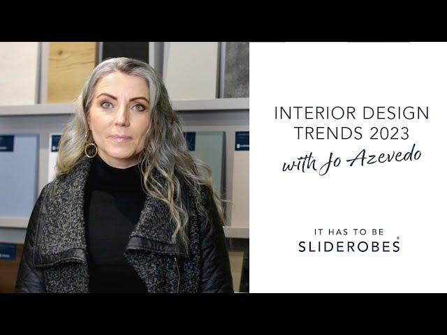 Interior Trends 2023 from Sliderobes