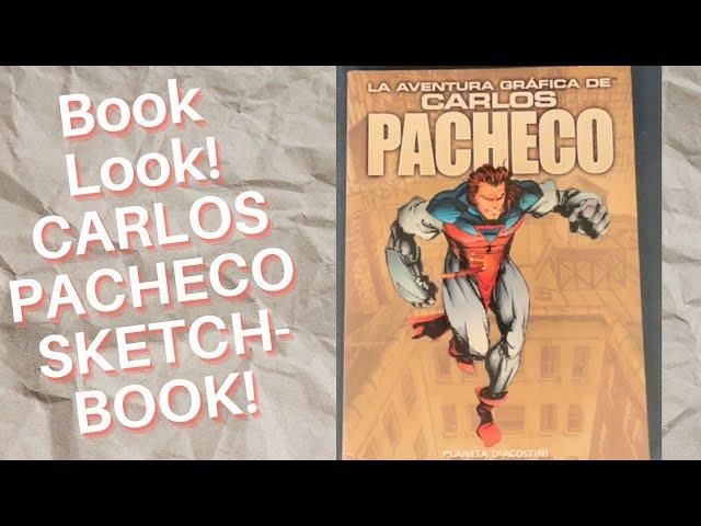 Book Look! Carlos Pacheco Sketchbook!
