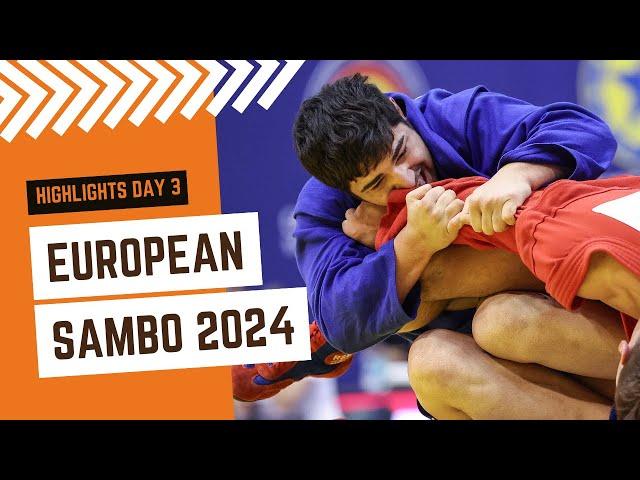 HIGHLIGHTS OF THE 3RD DAY OF THE EUROPEAN SAMBO CHAMPIONSHIPS 2024 IN SERBIA