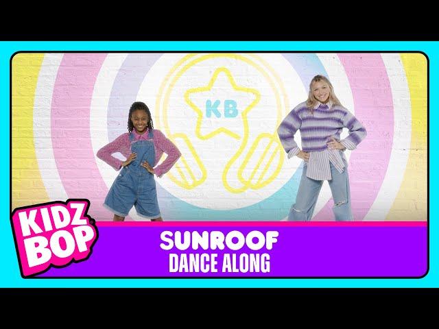 KIDZ BOP Kids - Sunroof (Dance Along)