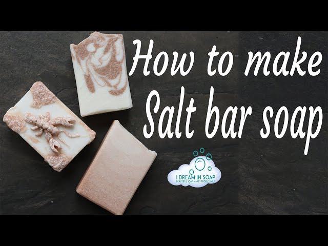 How to make Cold Process soap Salt Bars - with recipe. You can make this soap #5