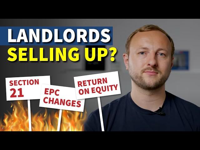 LANDLORDS... It's time to SELL UP!