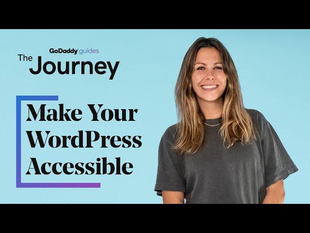 How to Make Your WordPress More Accessible | The Journey