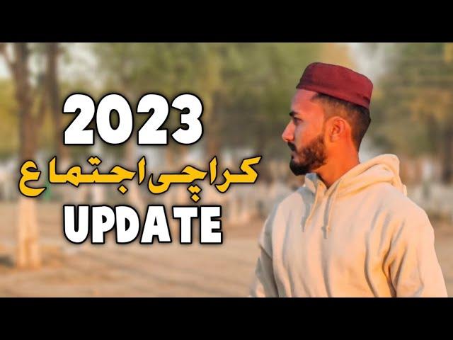 Karachi ijtama 2023 | Update & Review Vlog ️