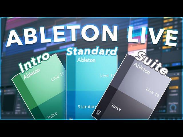 Ableton Live 10: Intro vs. Standard vs. Suite vs. Lite - Which Should You Buy?